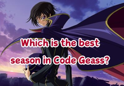 Which is the best season in Code Geass